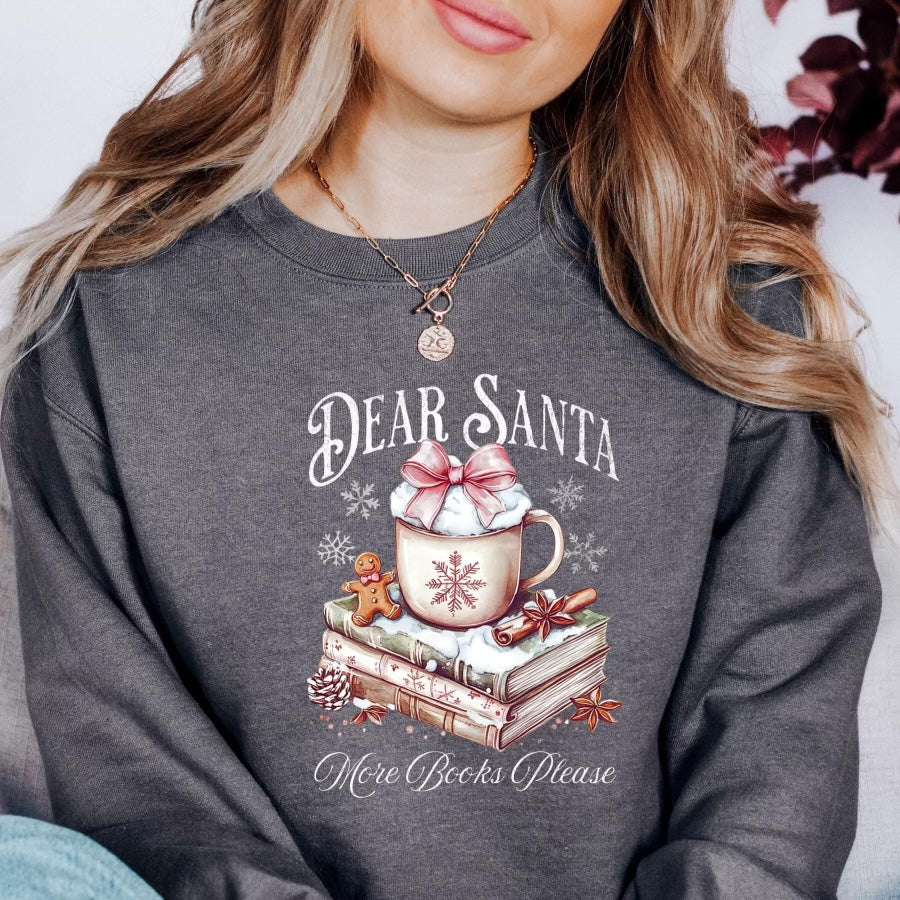 Dear Santa More Books Please