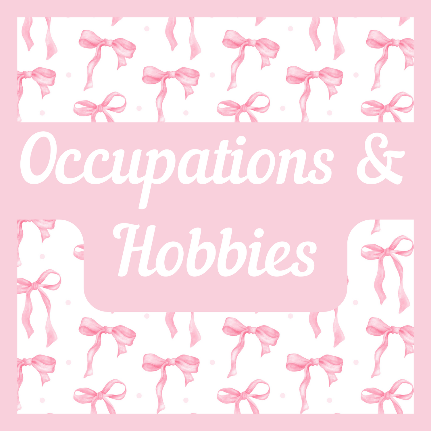 Occupation & Hobbies (Cups)