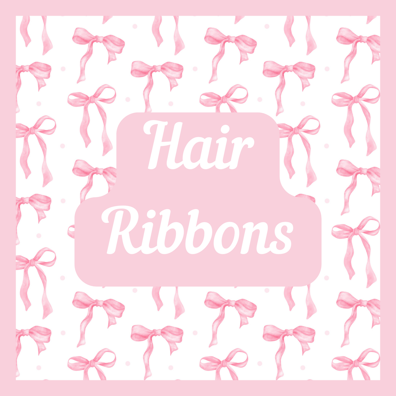 Hair Ribbons
