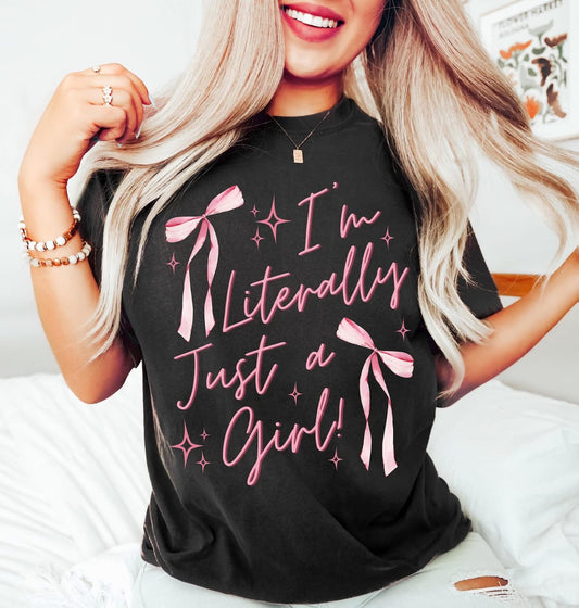 I’m Literally Just A Girl