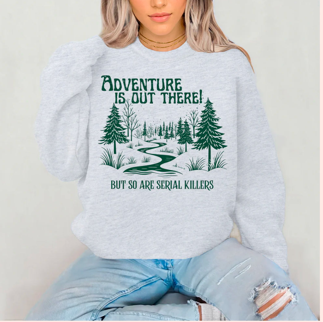 Adventure is out there