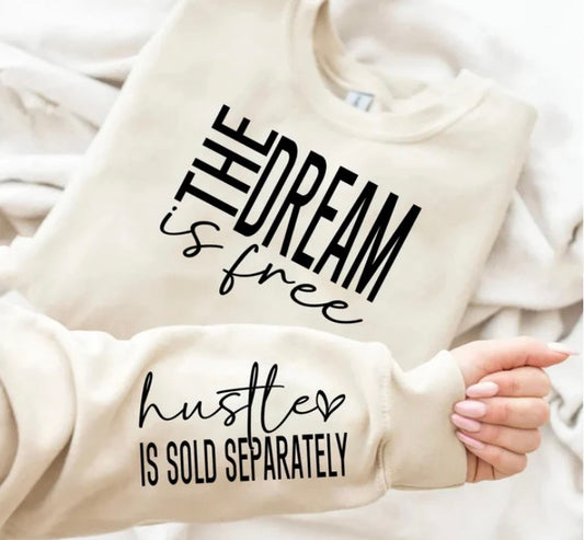 The Dream is Free