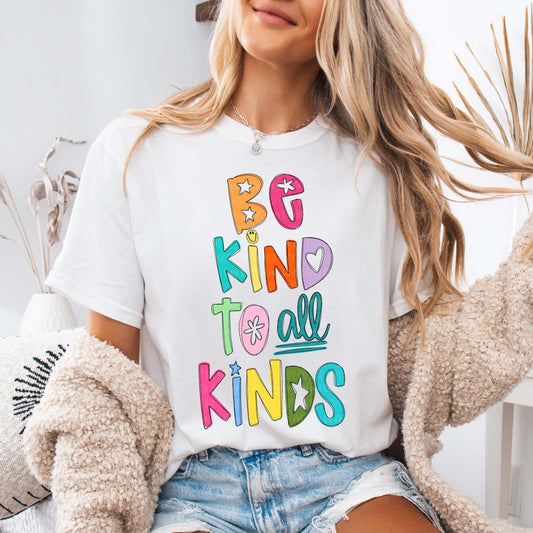 Be Kind to all Kinds