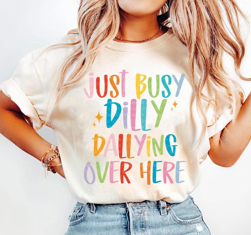 Dilly Dallying