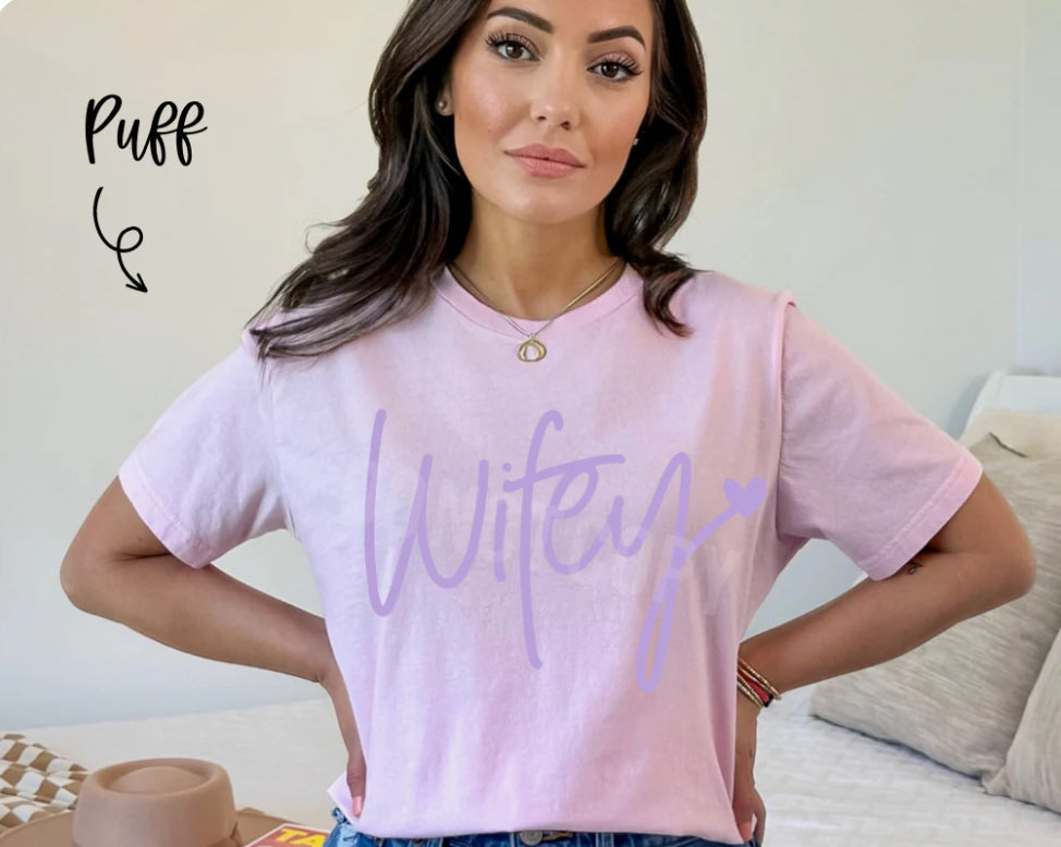 Wifey Lavender  (Puff Print)