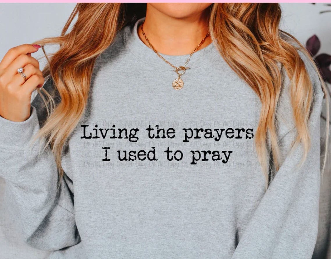 Living the prayers